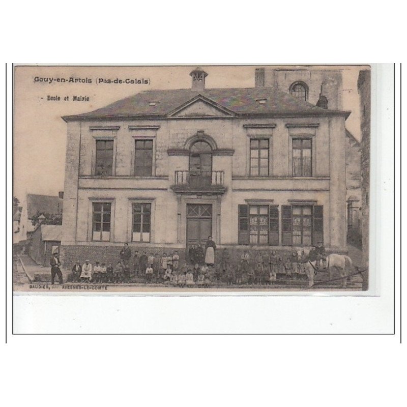 GOUY EN ARTOIS - Eglise et mairie - très bon état