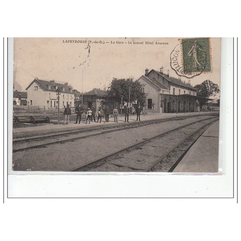 LAPEYROUSE - La gare - le nouvel hôtel Avignon - très bon état