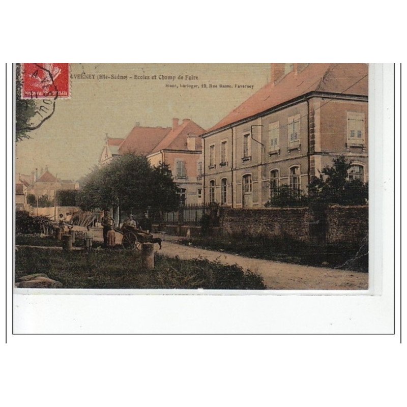 FAVERNEY - Ecoles et champ de foire - très bon état