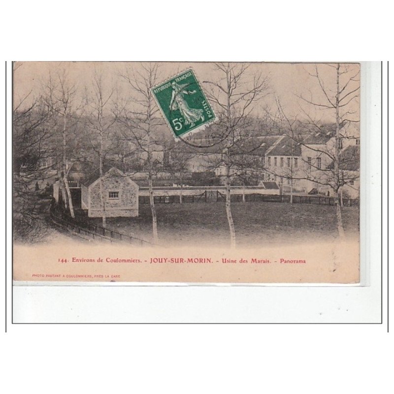 JOUY SUR MORIN - Usine des Marais - Panorama - Environs de COULOMMIERS - très bon état