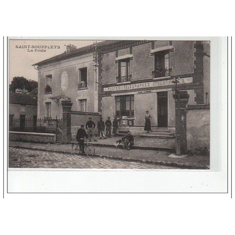 SAINT SOUPPLETS - La Poste - très bon état