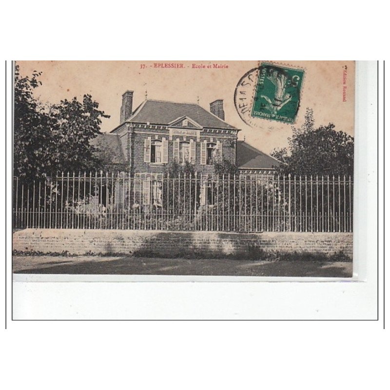 EPLESSIER - Ecole et Mairie - très bon état