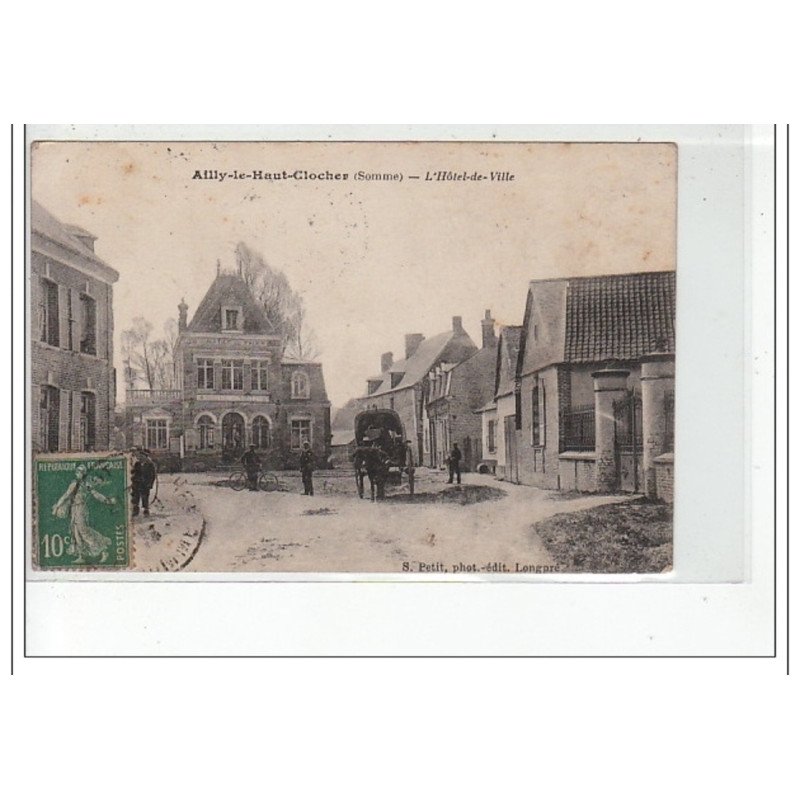 AILLY LE HAUT CLOCHER - L'Hôtel de Ville - très bon état