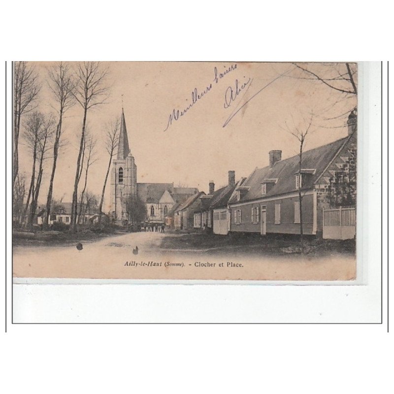 AILLY LE HAUT - Clocher et Place - très bon état
