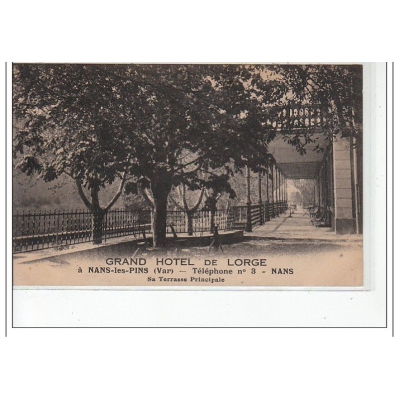 NANS LES PINS - Grand Hôtel de Lorge - très bon état