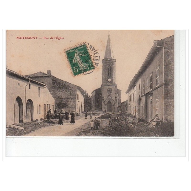 MOYEMONT - Rue de l'église - très bon état MOYEMONT - Rue de l'église - très bon état