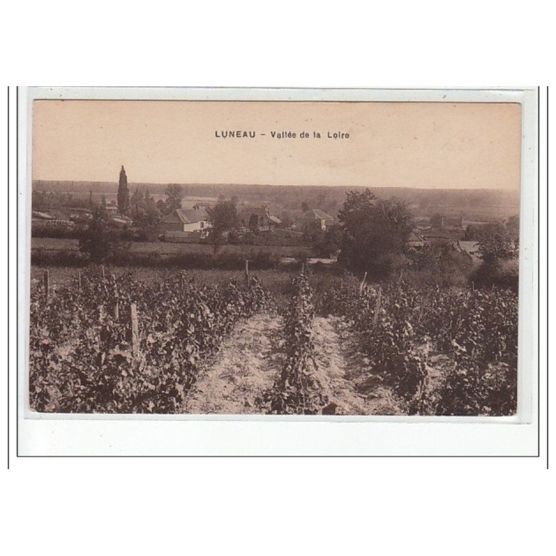 LUNEAU - Vallée de la Loire - très bon état