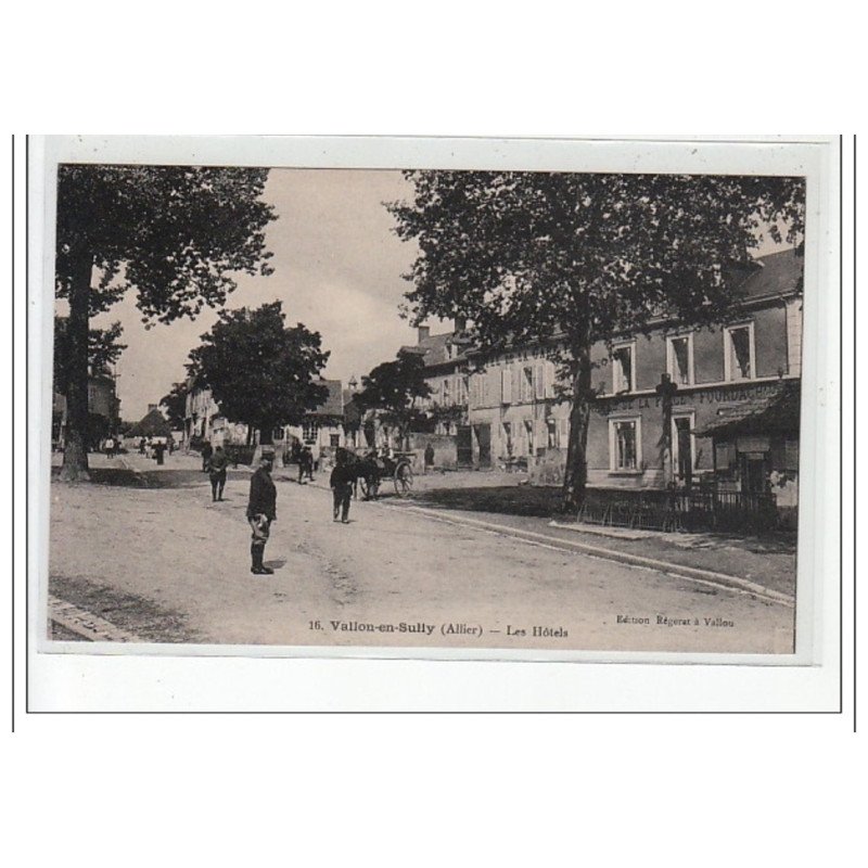 VALLON EN SULLY - Les Hôtels - très bon état