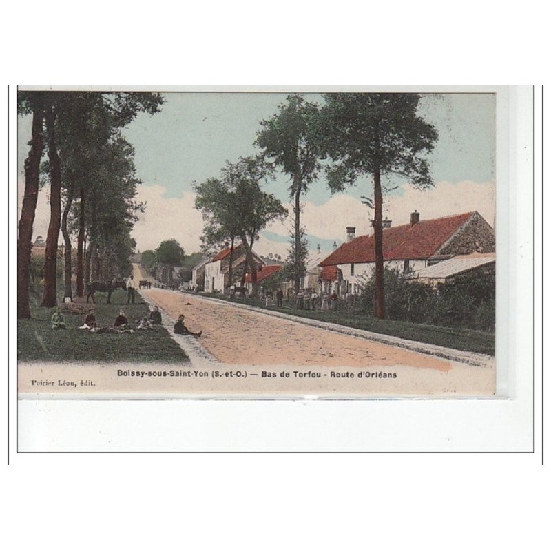 BOISSY SOUS SAINT YON - Bas de Torfou - route d'Orléans - très bon état