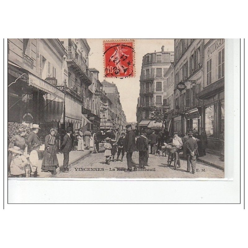 VINCENNES - La rue de Montreuil - très bon état
