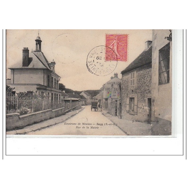 MEULAN - SAGY - Rue de la Mairie - très bon état