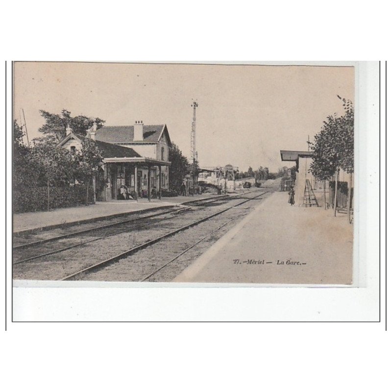 MERIEL - La gare - très bon état