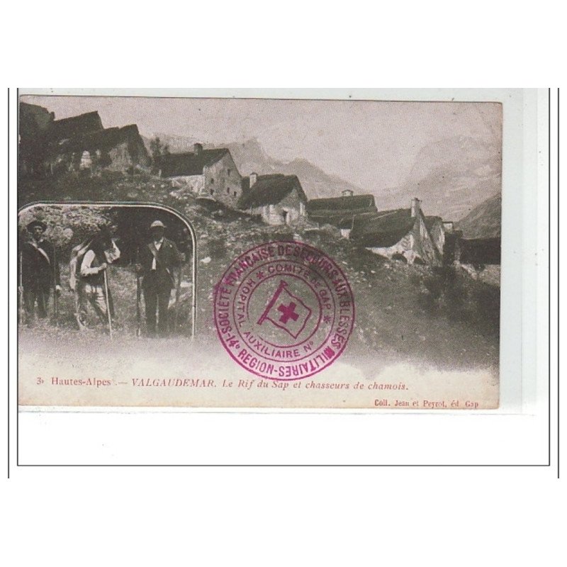 VALGAUDEMAR - Le Rif du Sap et chasseurs de Chamois - très bon état