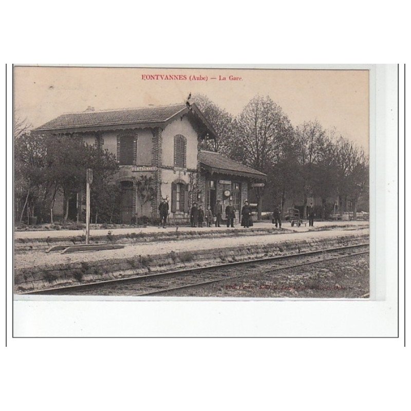 FONTVANNES - La Gare - très bon état FONTVANNES - La Gare - très bon état