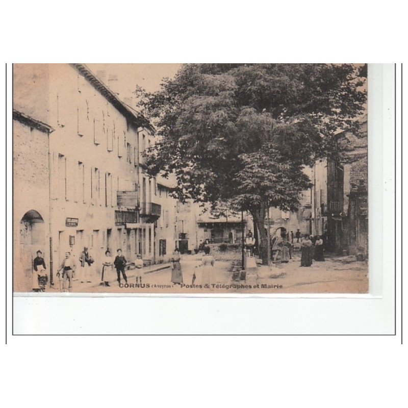 CORNUS - Postes et télégraphes et mairie - très bon état