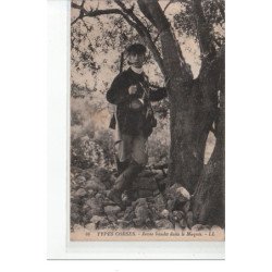 TYPES CORSES - Jeune bandit dans le Maquis - très bon état