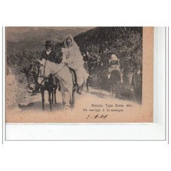 AJACCIO - Un mariage à la montagne - très bon état