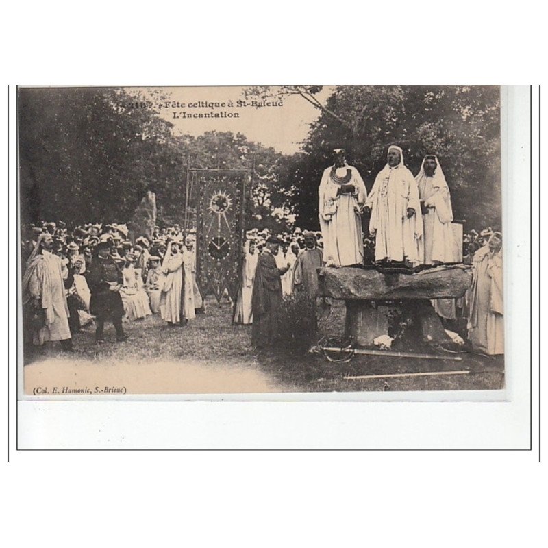 SAINT BRIEUC - Fêtes historiques et celtiques 1906 - l'incantation - très bon état