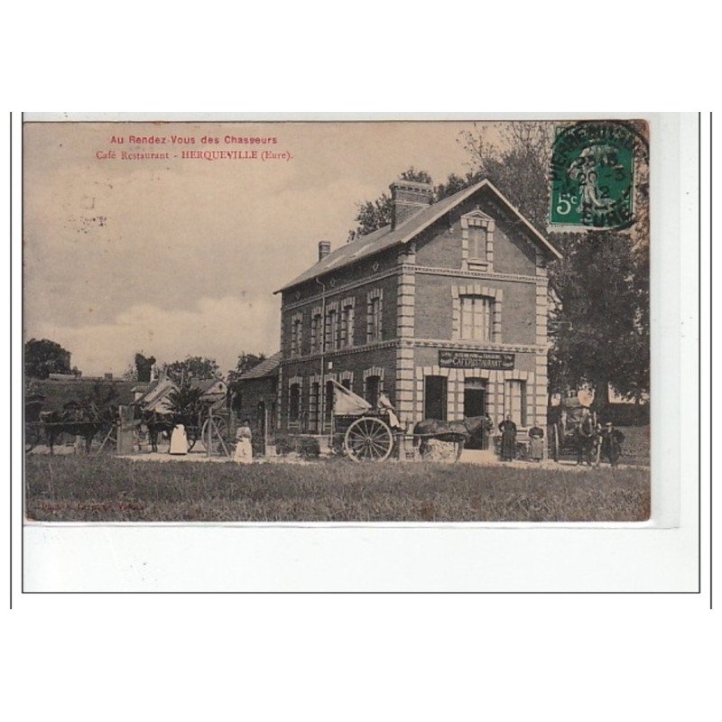 HERQUEVILLE - Au rendez-vous des chasseurs - Café-restaurant - très bon état