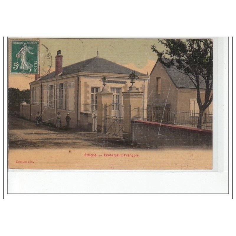 ETRICHE - Ecole Saint François - très bon état