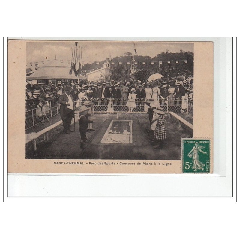 NANCY-THERMAL - Parc des Sports - Concours de Pêche à la Ligne - très bon état