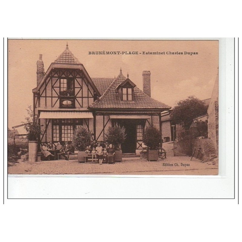 BRUNEMONT PLAGE - Estaminet Charles Dupas - très bon état