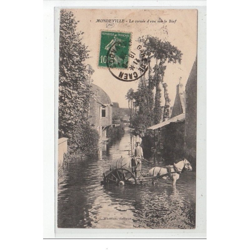 MONDEVILLE - La corvée d'eau sur le bief - très bon état
