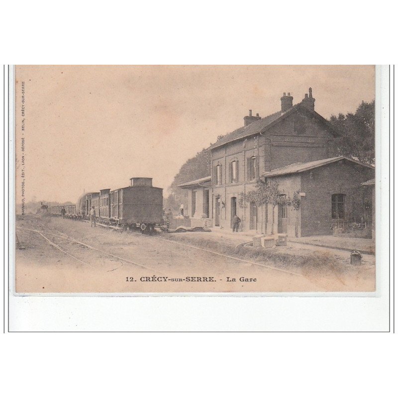 CRECY SUR SERRE : la gare - très bon état