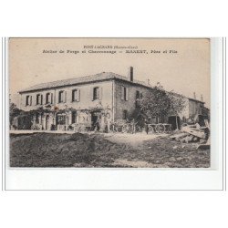PONT LAGRAND : atelier de forge et charronnage MANENT et fils (vers 1920) - très bon état