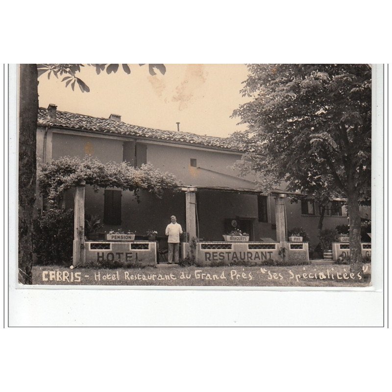 CABRIS : hôtel restaurant du Grand Prés """"Les Spécialités"""" (utilisée en 1953) - bon état (un petit plis d'angle)