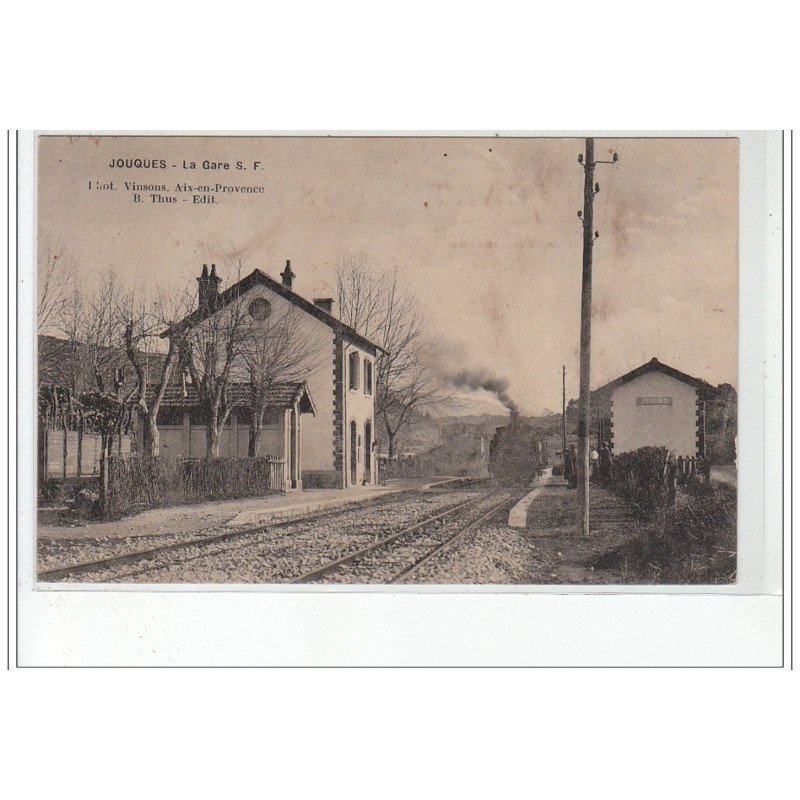 JOUQUES : la gare - très bon état