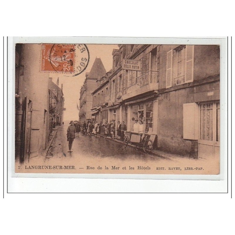 LANGRUNE SUR MER - Rue de la Mer et les Hôtels - très bon état