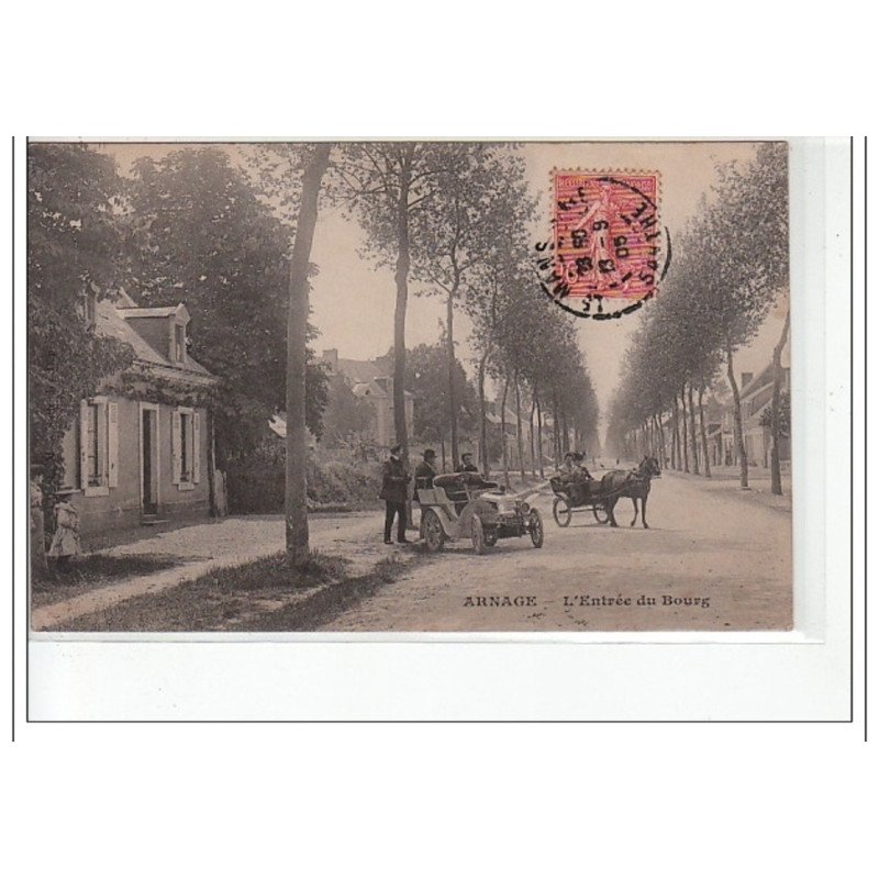 ARNAGE - L'entrée du bourg - très bon état