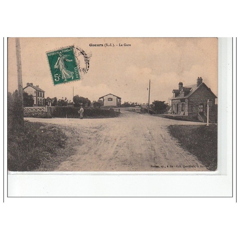 GUEURS - La gare - très bon état