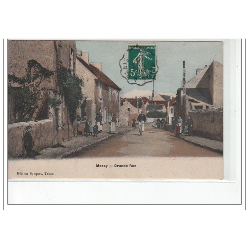 MESSY - Grande Rue - très bon état