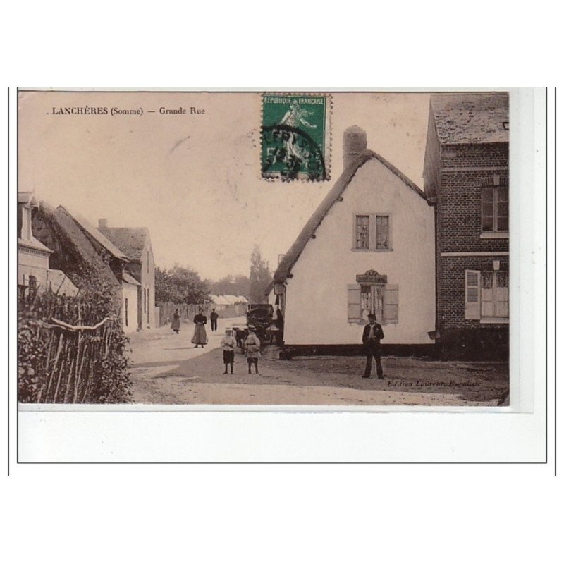 LANCHERES - Grande Rue - très bon état LANCHERES - Grande Rue - très bon état