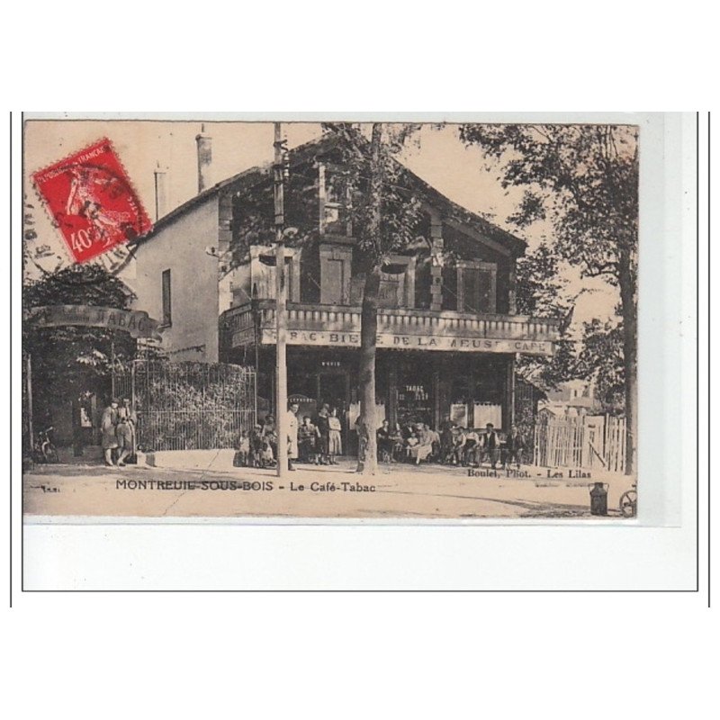 MONTREUIL SOUS BOIS - Le Café-Tabac -  très bon état