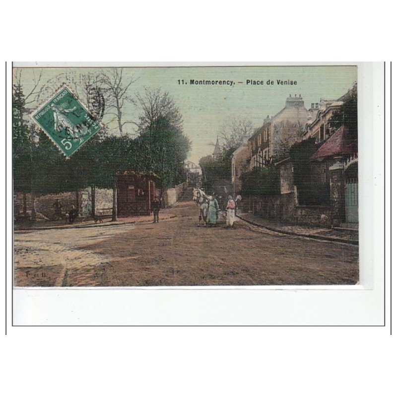 MONTMORENCY - Place de Venise - très bon état