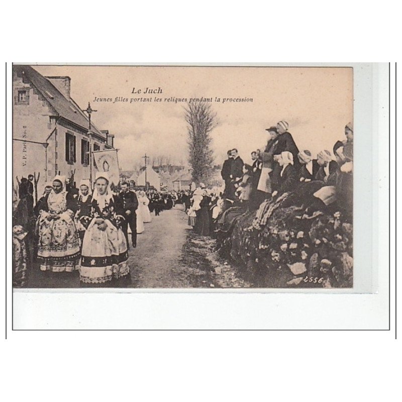 LE JUCH - Jeunes Filles portant les reliques pendant la procession - très bon état