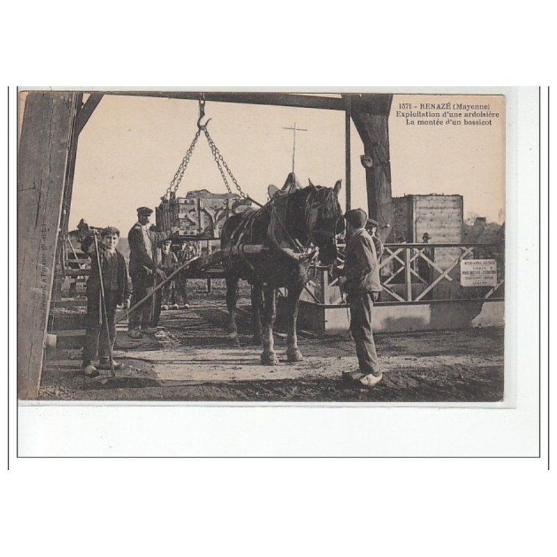 RENAZE - Exploitation d'une ardoisière - la montée d'un Bassicot - très bon état