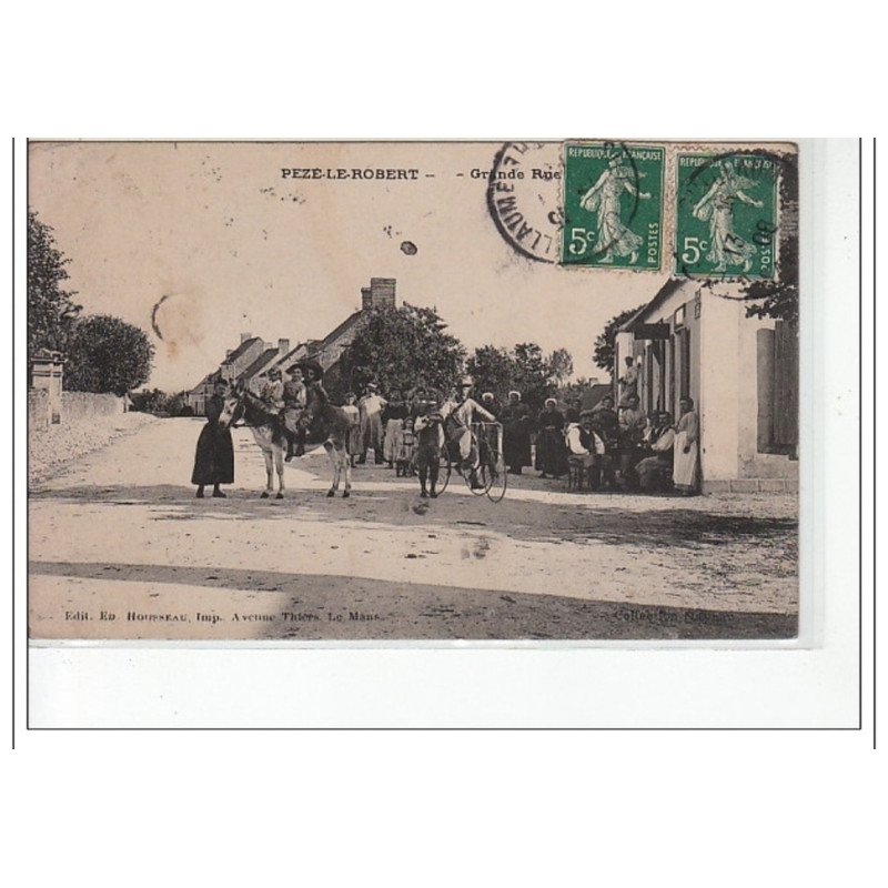 PEZE LE ROBERT - Grande Rue - très bon état