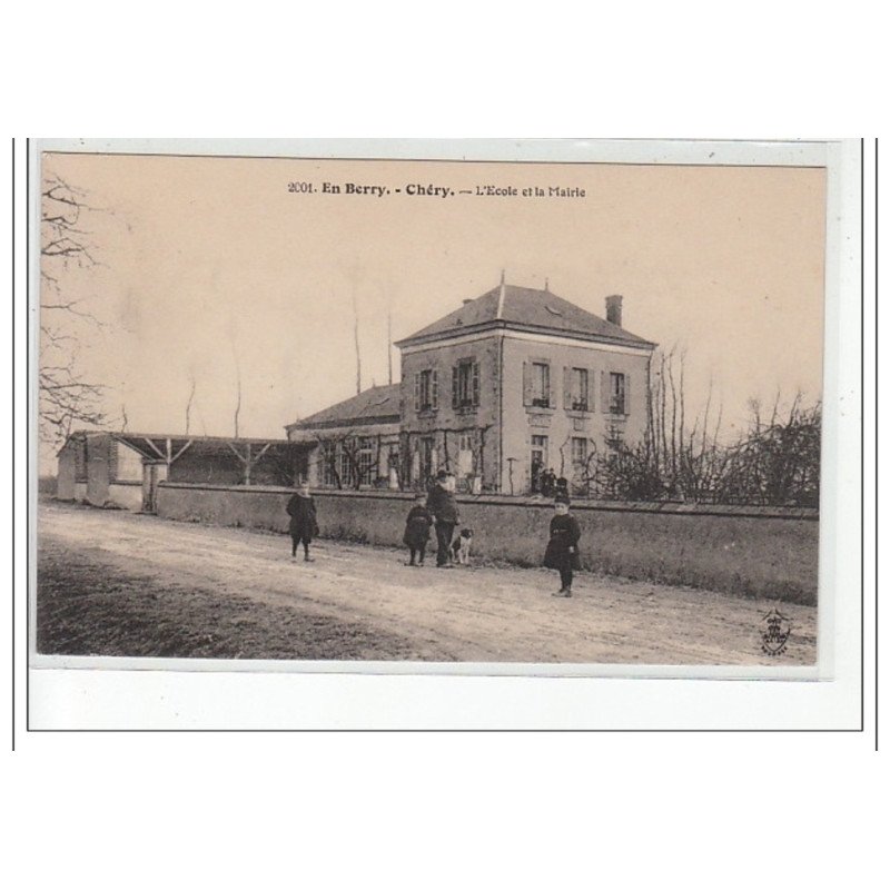 EN BERRY - CHERY - L'Ecole et la Mairie - très bon état