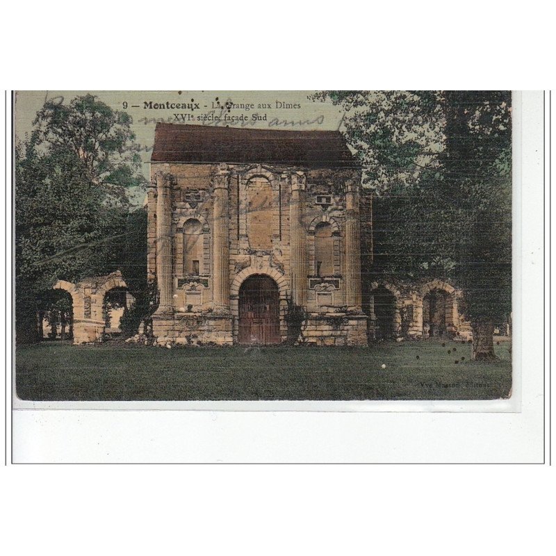 MONTCEAUX - La grange aux Dîmes - XVIème siècle façade sud - très bon état