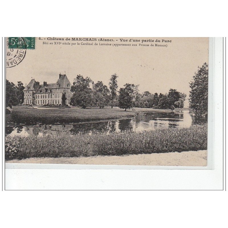 Château de MARCHAIS - Vue d'une partie du Parc (bâti par le Cardinal de Lorraine) - très bon état