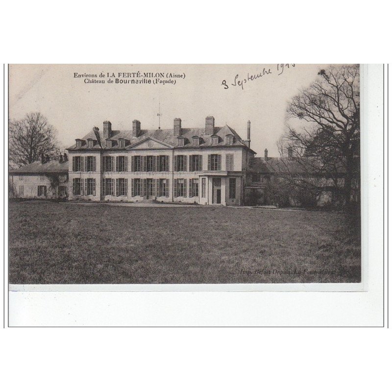 Environs de LA FERTE MILON - Château de Bourneville - très bon état