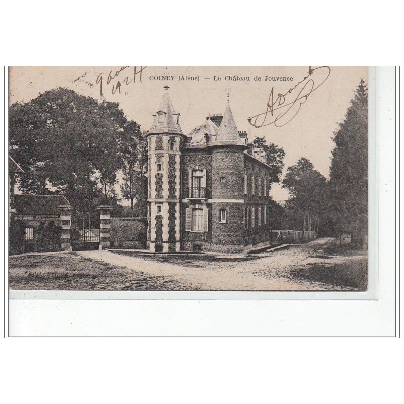 COINCY - Le château de Jouvence - très bon état