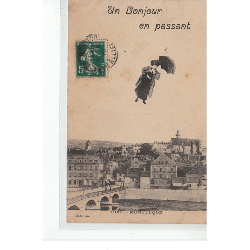 MONTLUCON - Un bonjour en passant - très bon état