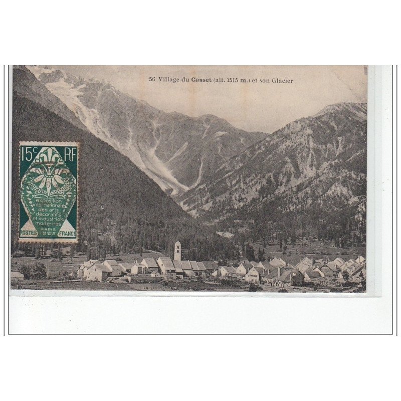LE CASSET - Le village et son glacier - très bon état