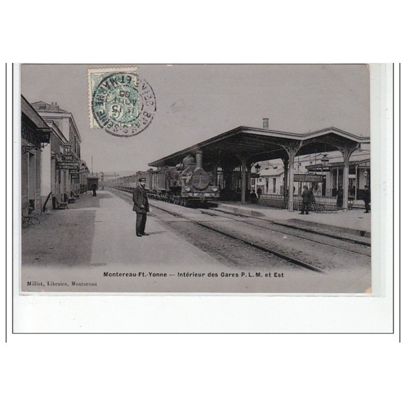 MONTEREAU : la gare - très bon état
