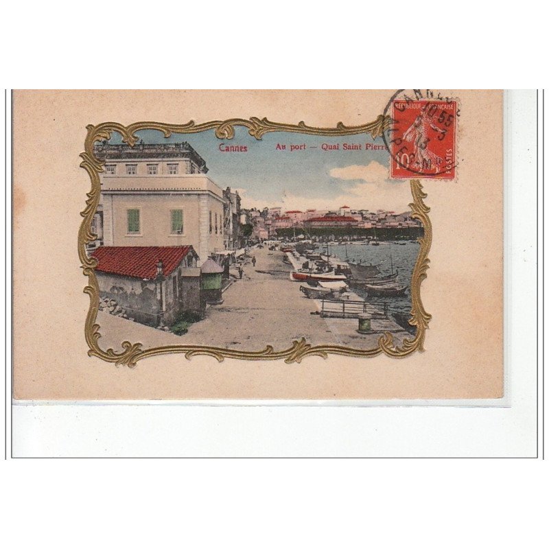 CANNES - Au Port - Quai Saint Pierre - très bon état
